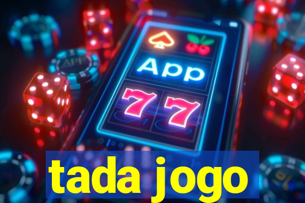 tada jogo