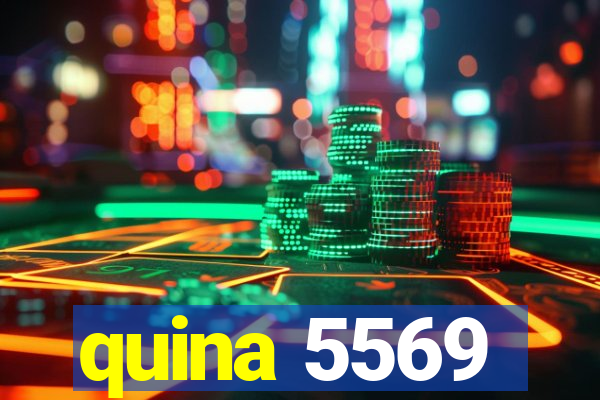 quina 5569