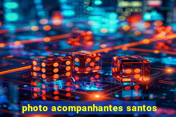 photo acompanhantes santos