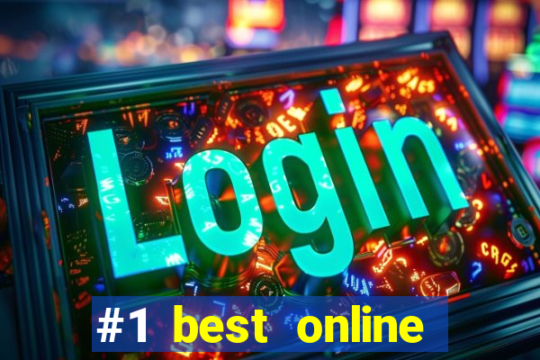 #1 best online casino reviews