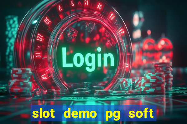 slot demo pg soft win win won