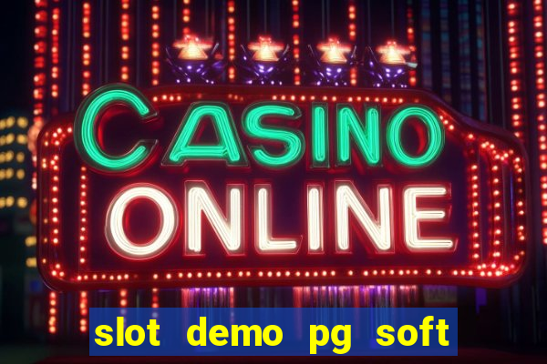 slot demo pg soft win win won