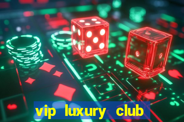 vip luxury club porto alegre