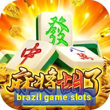 brazil game slots