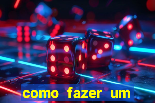 como fazer um masturbador cazeiro