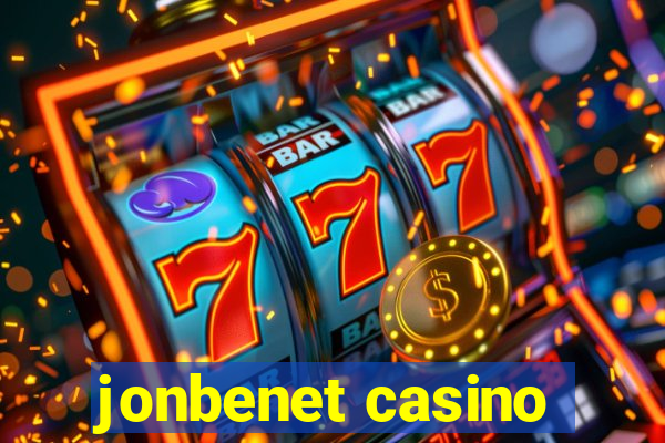 jonbenet casino