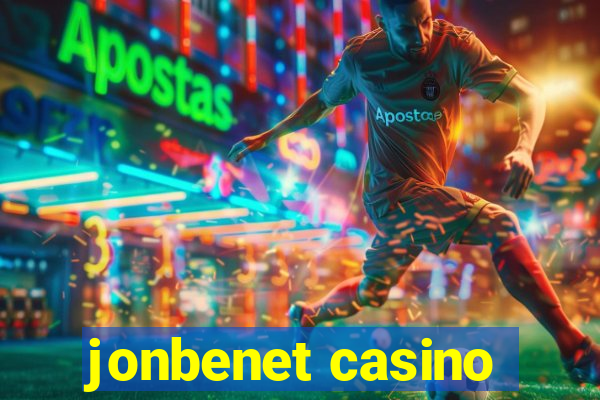 jonbenet casino