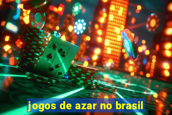 jogos de azar no brasil