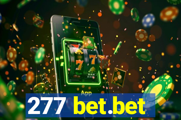 277 bet.bet