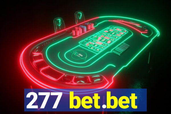 277 bet.bet