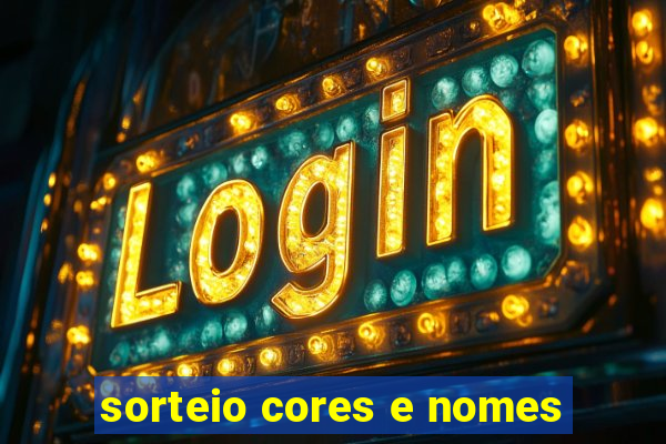 sorteio cores e nomes