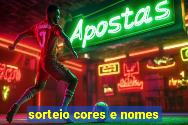 sorteio cores e nomes