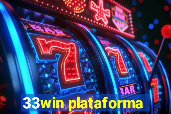 33win plataforma