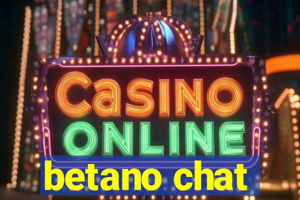 betano chat