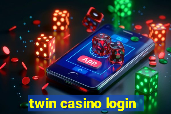 twin casino login