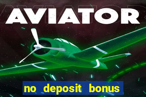 no deposit bonus casino free spins