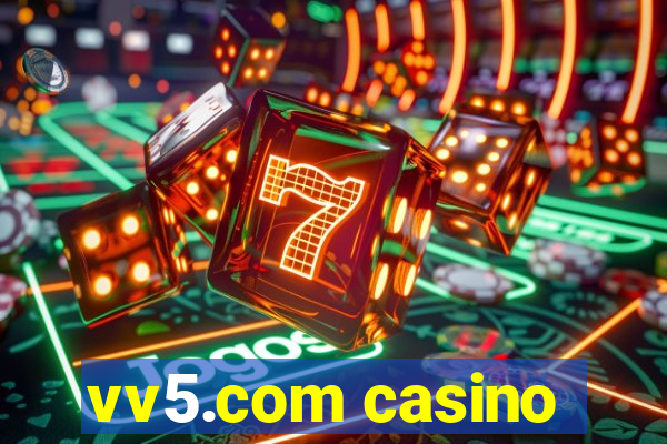 vv5.com casino