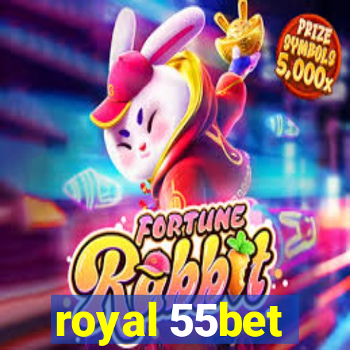 royal 55bet