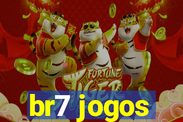 br7 jogos