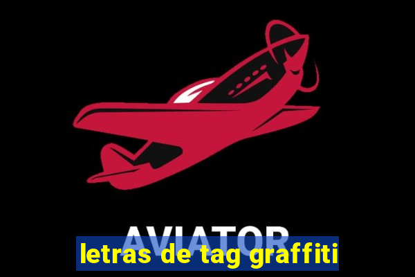 letras de tag graffiti