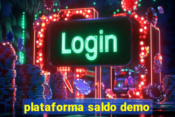 plataforma saldo demo