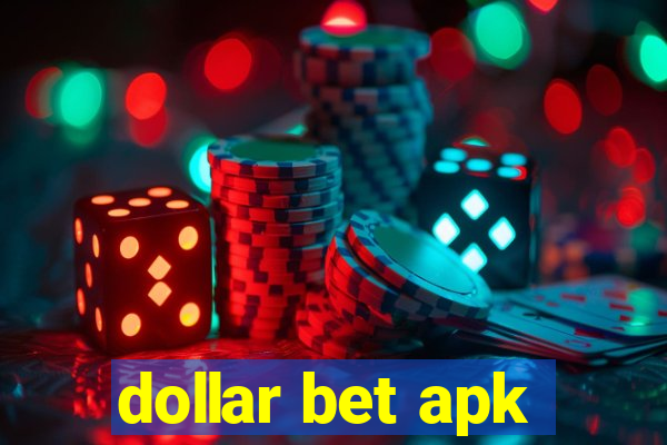 dollar bet apk