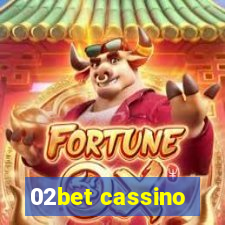 02bet cassino