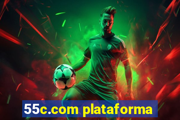 55c.com plataforma