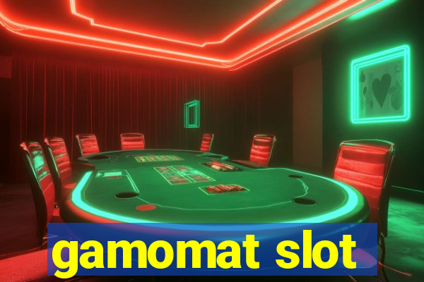 gamomat slot