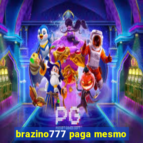 brazino777 paga mesmo