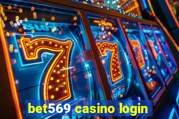 bet569 casino login