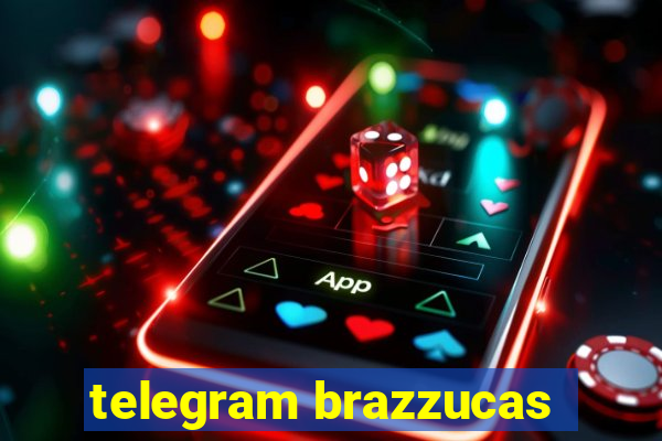 telegram brazzucas