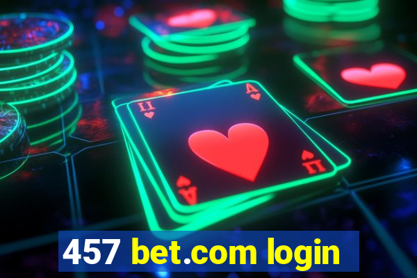 457 bet.com login