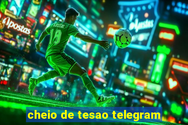 cheio de tesao telegram