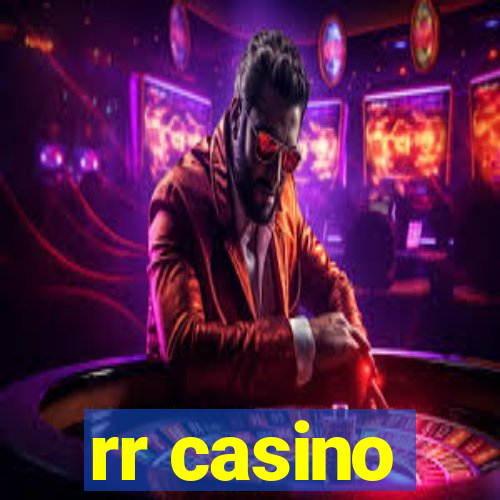 rr casino