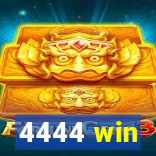 4444 win