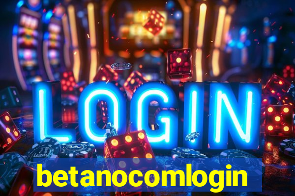 betanocomlogin