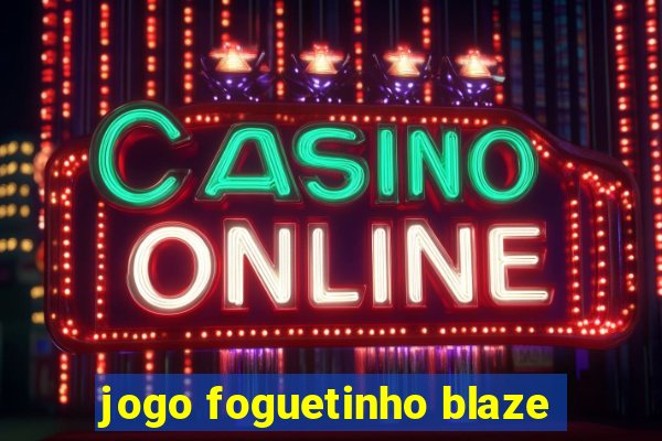 jogo foguetinho blaze