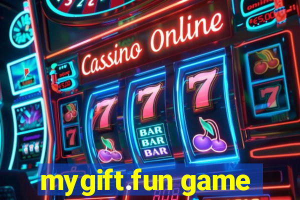 mygift.fun game