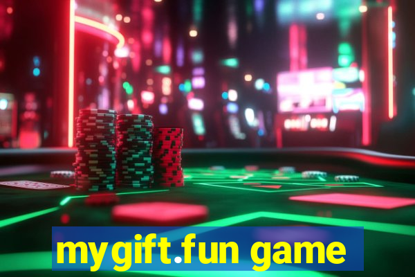 mygift.fun game