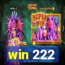 win 222