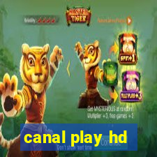 canal play hd