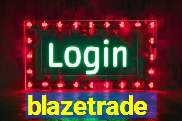 blazetrade