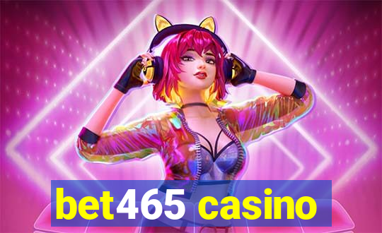 bet465 casino