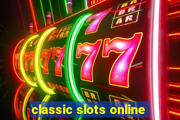 classic slots online