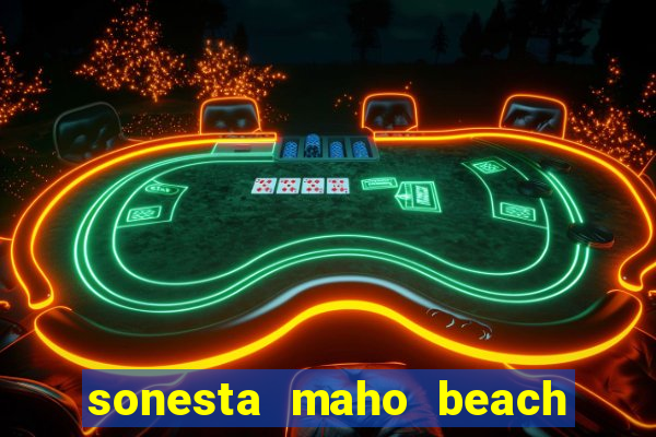 sonesta maho beach resort casino spa