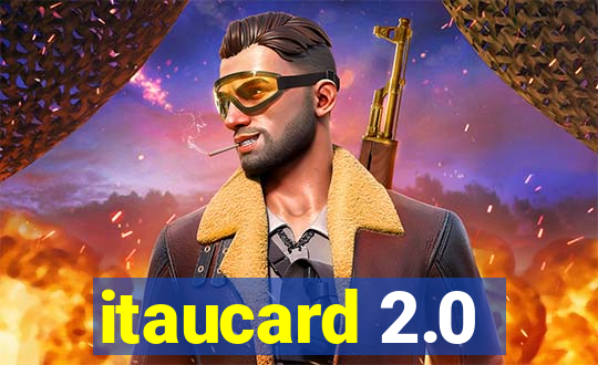 itaucard 2.0