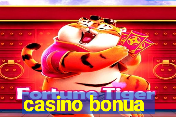 casino bonua