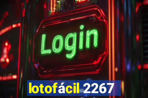 lotofácil 2267