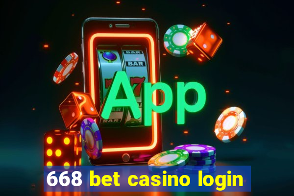 668 bet casino login